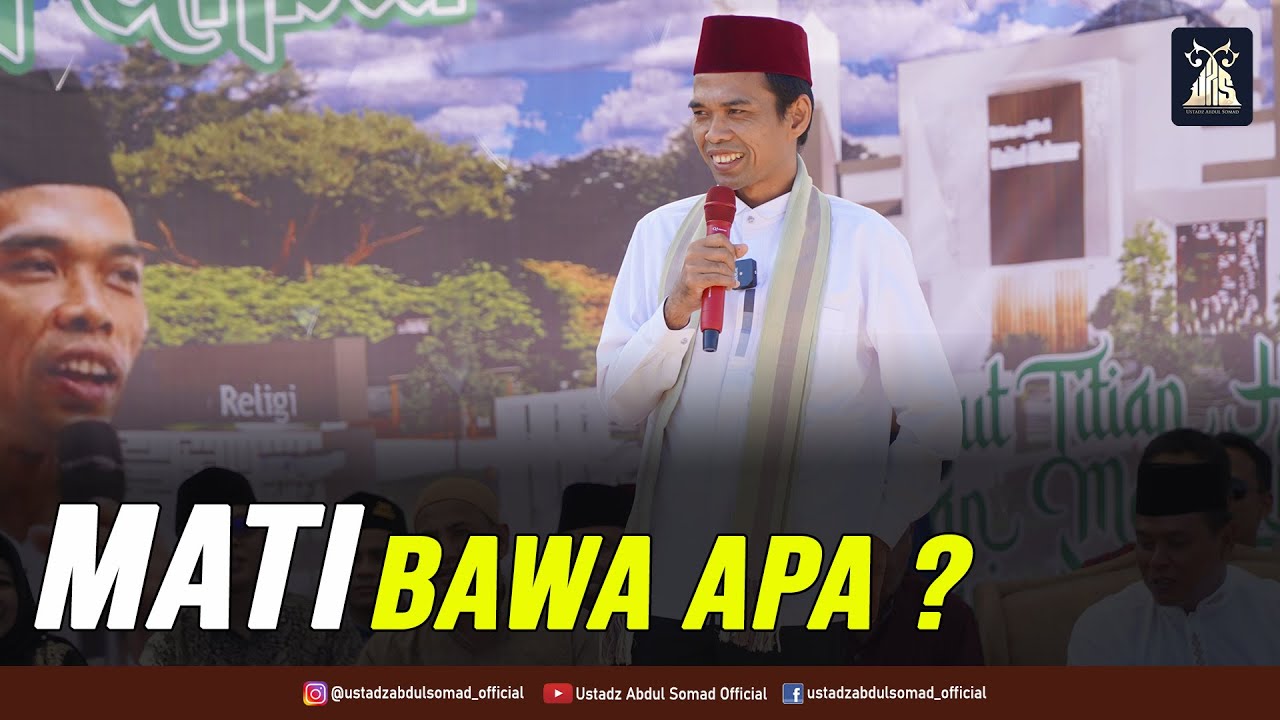 MATI BAWA APA ? Tabligh Akbar Pembangunan Masjid Baitul Makmur, Batipuh, Tanah Datar 3.7.2022