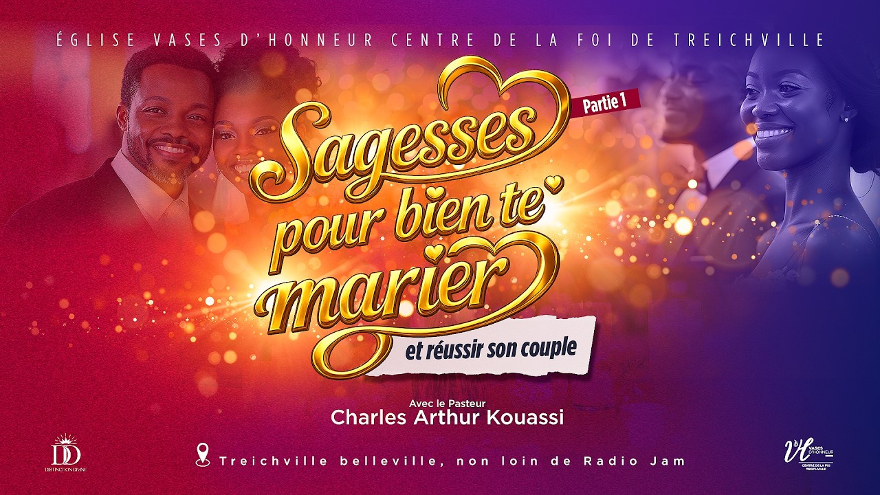Sagesses pour bien se marier et réussir son couple