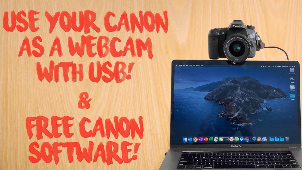 Canon 70D tip #16: Use your DSLR as a webcam with FREE Canon software!