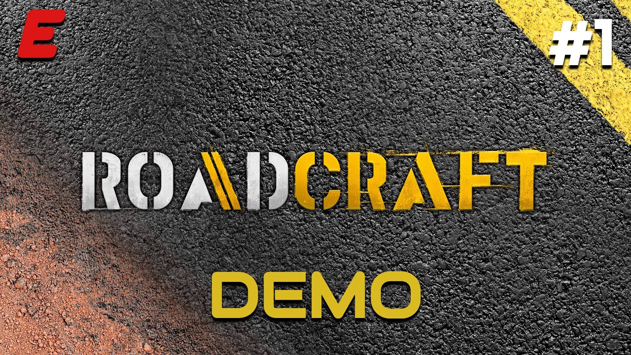 ОБЗОР И ПРОХОЖДЕНИЕ НОВОГО СИМУЛЯТОРА ► ROADCRAFT DEMO #1