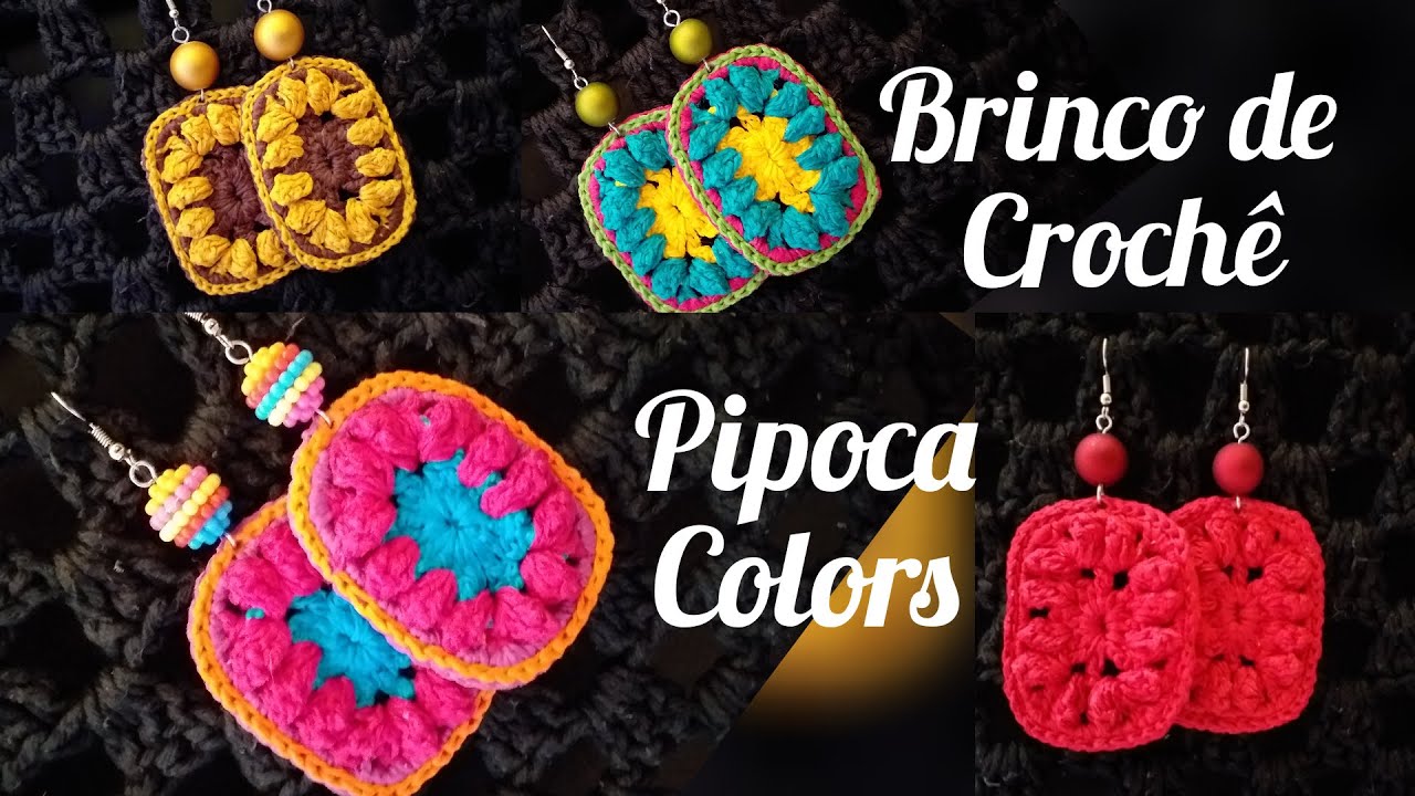 Brinco de croche pipoca colors, tutorial passo a passo fácil e rápido de fazer