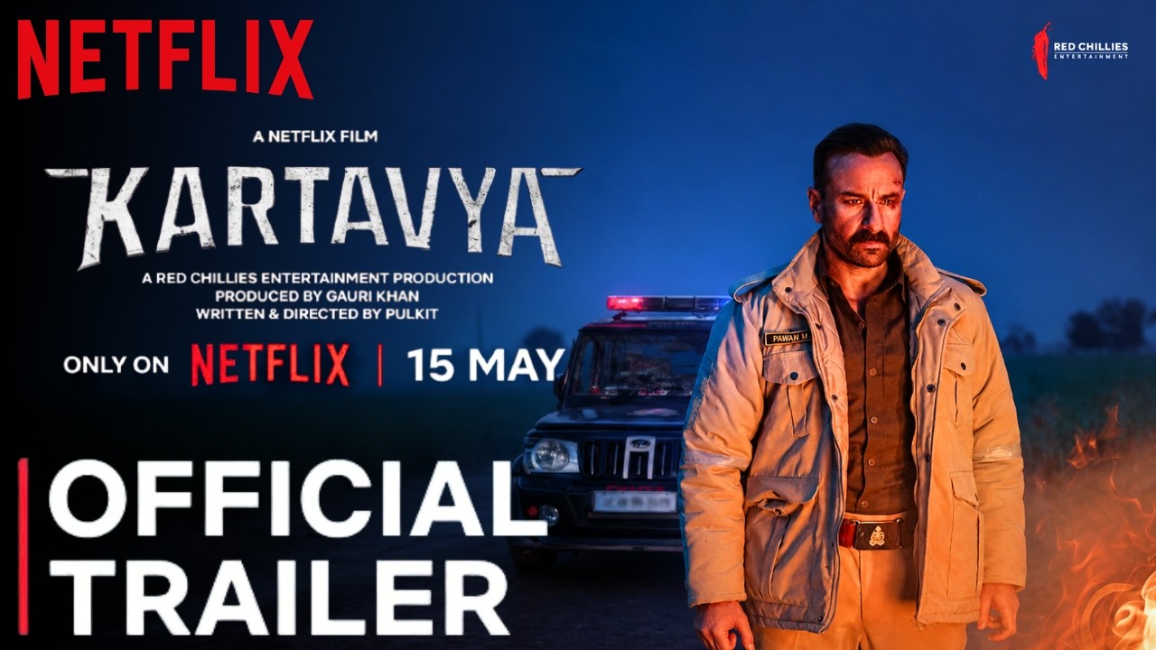 Kartavya | Official Trailer | Saif Ali Khan | Rashika Dugal | Kartavya Movie Trailer | 15 May