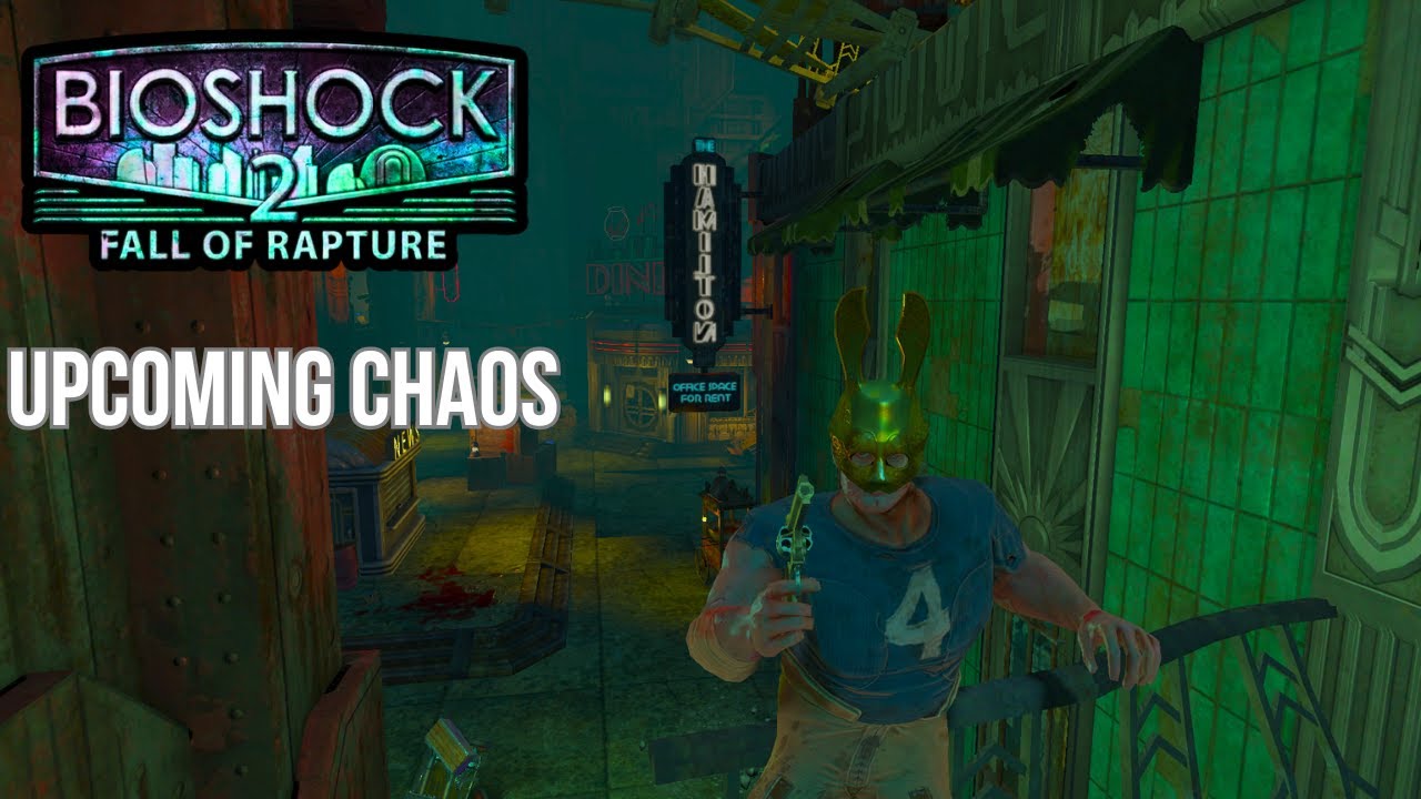 Upcoming Chaos | Bioshock 2 Multiplayer