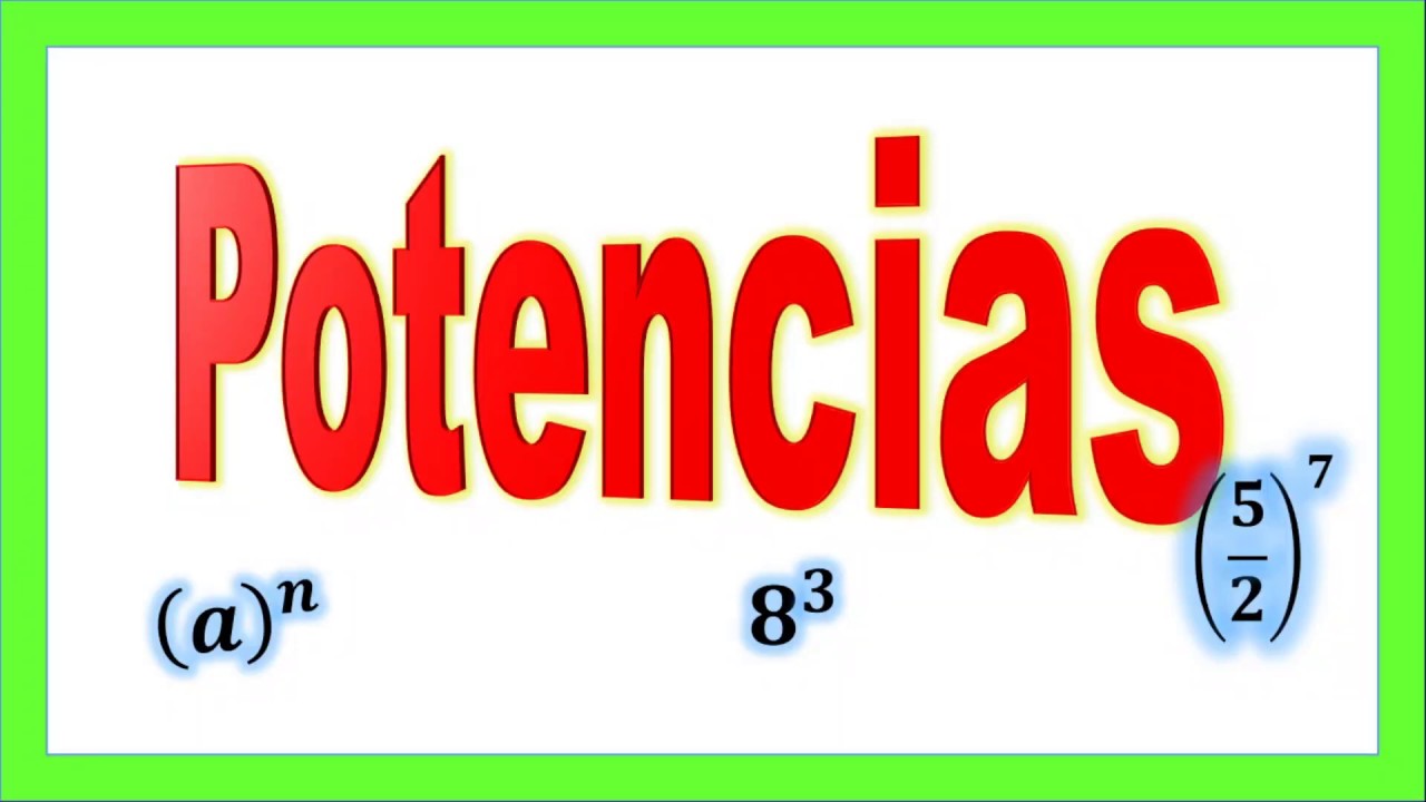 Qué es la potenciación/Potencia Fácil/Introducción a las Potencias