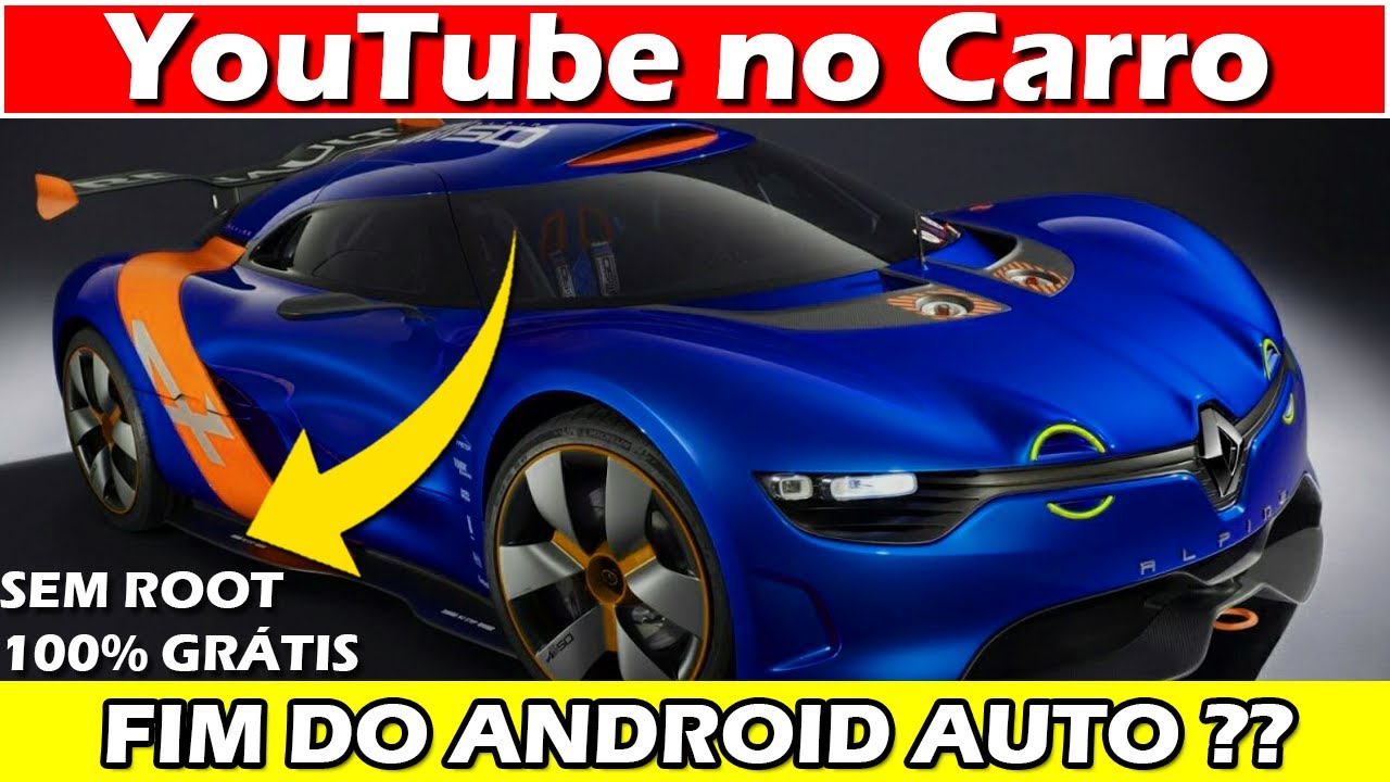 Como rodar YouTube no no carro sem root e Fim do Android Auto?