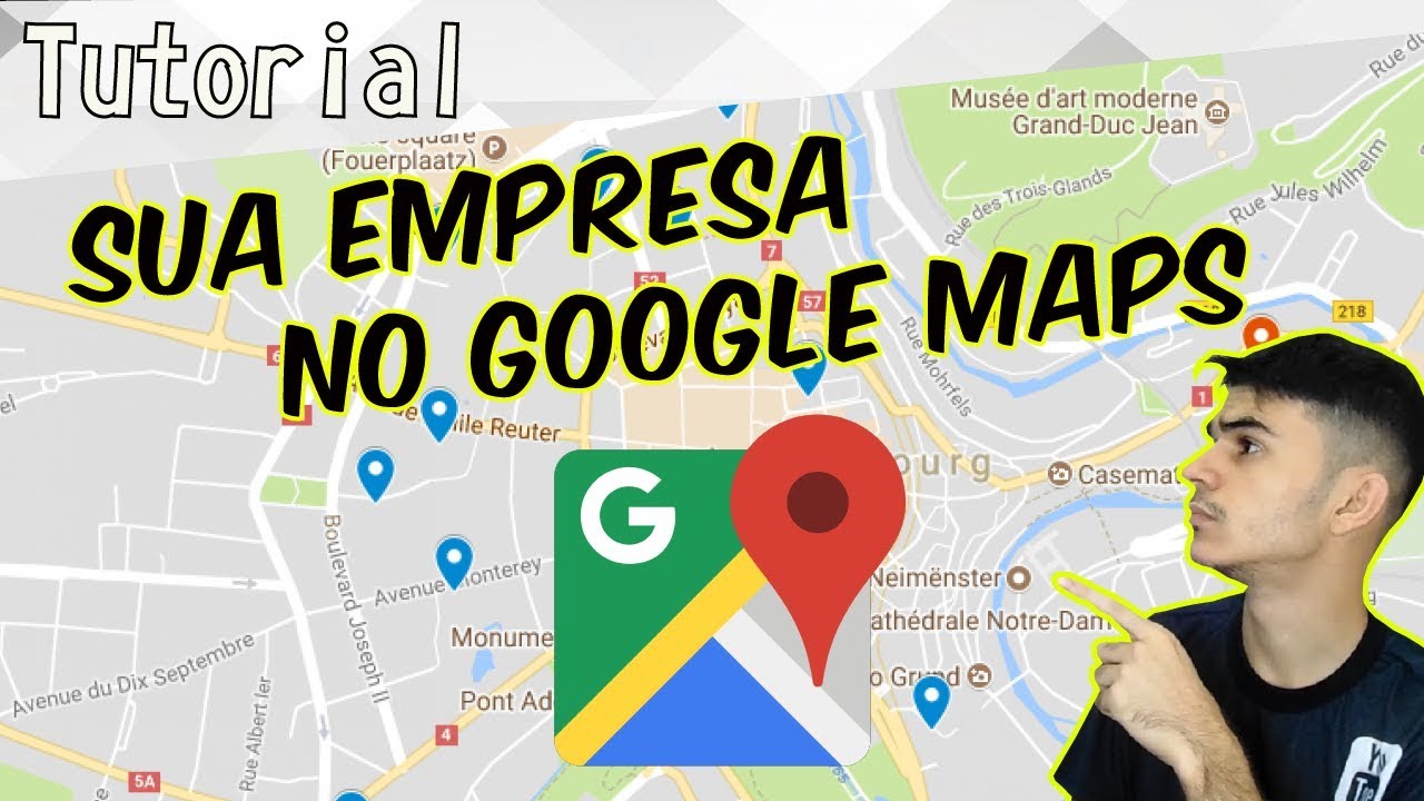 COMO CADASTRAR SUA EMPRESA NO GOOGLE MAPS [GRÁTIS e ATUALIZADO]