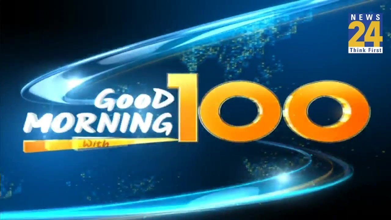 &lsquo;Good Morning&rsquo; With 100 News | 6 March 2023 | Hindi News | Latest News || News24