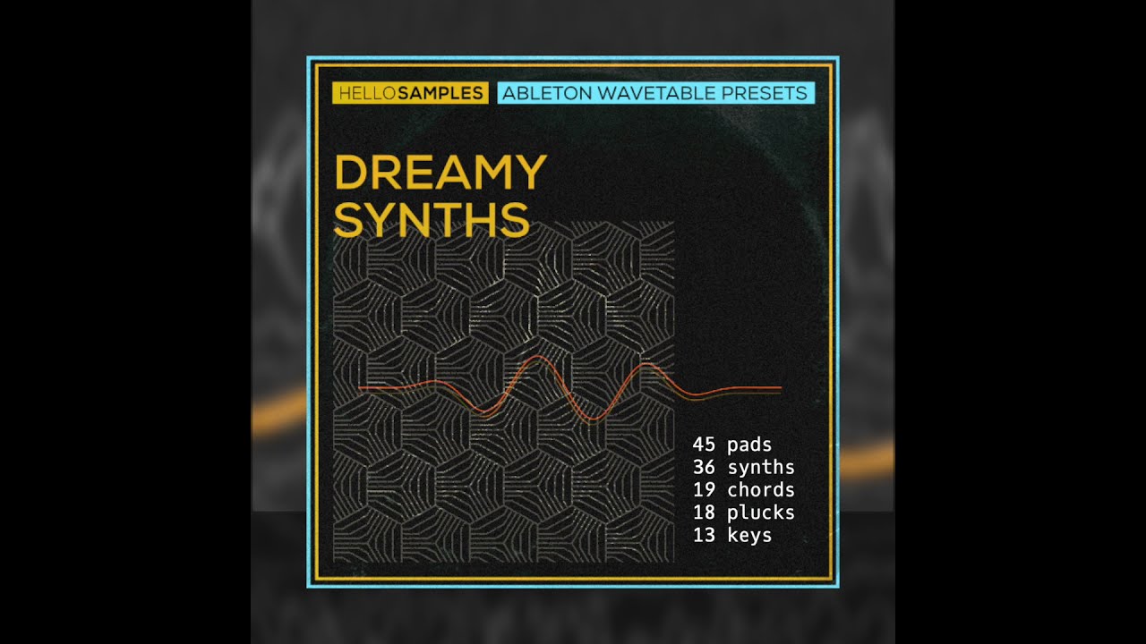 Ableton- Wavetable - Dreamy Synths 131 Presets