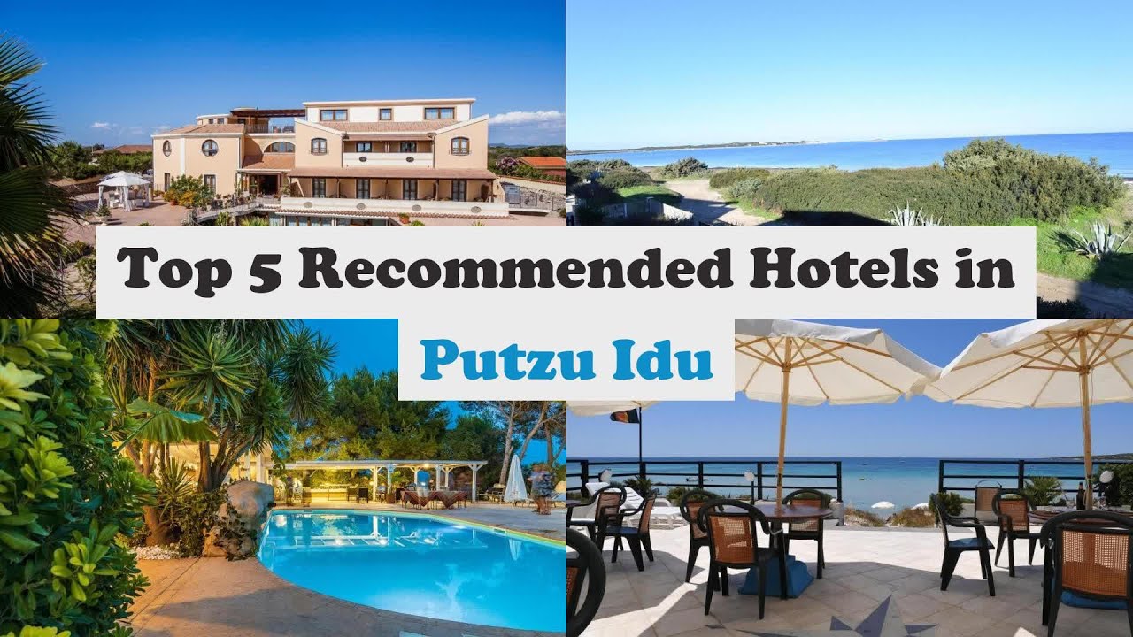 Top 5 Recommended Hotels In Putzu Idu | Best Hotels In Putzu Idu