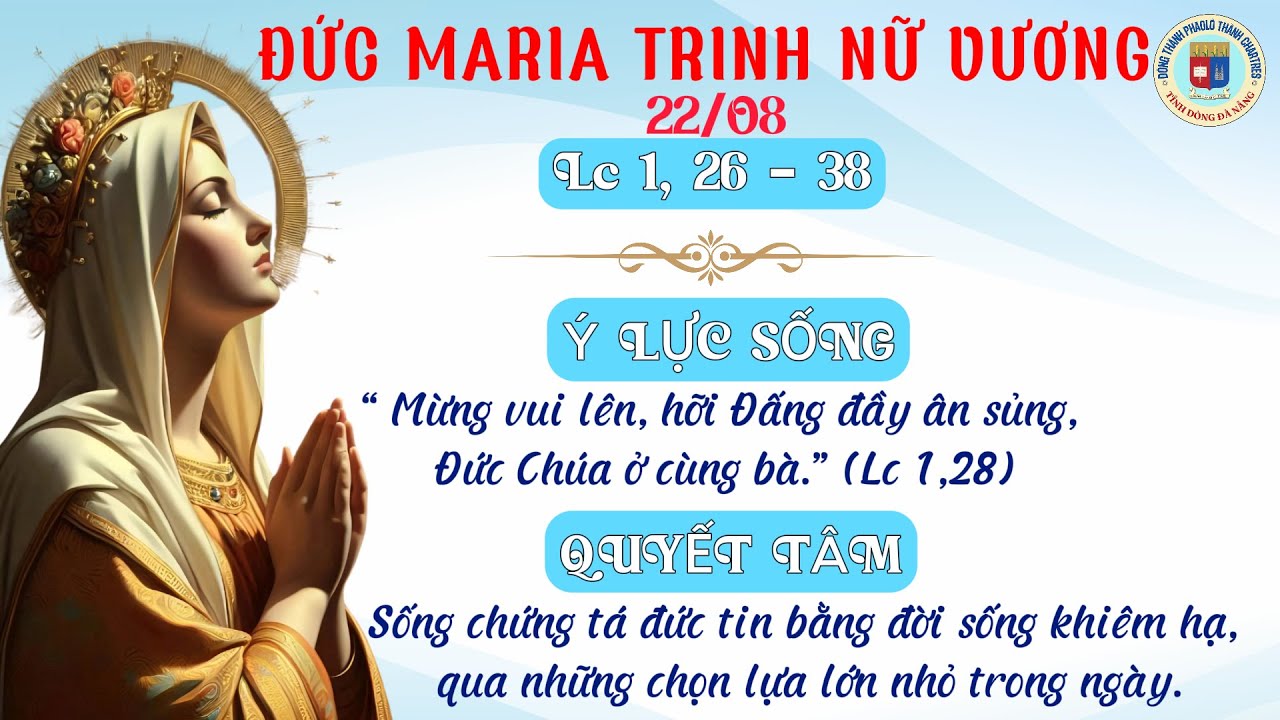 SUY NIỆM LỜI CHÚA - Ngày 22.08.2024 - Lc 1,26-38: ĐỨC MARIA NỮ VƯƠNG