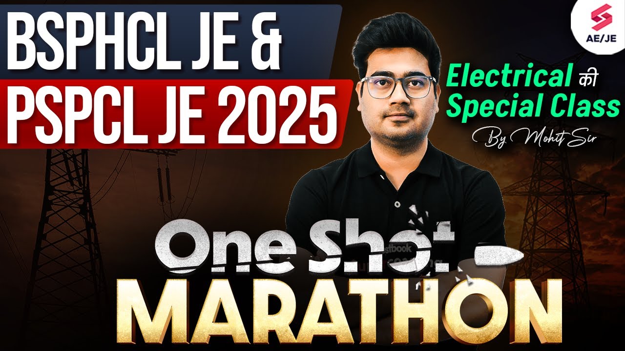 BSPHCL & PSPCL JE Electrical Class | BSPHCL JE & PSPCL JE Marathon for Complete Revision | Mohit Sir