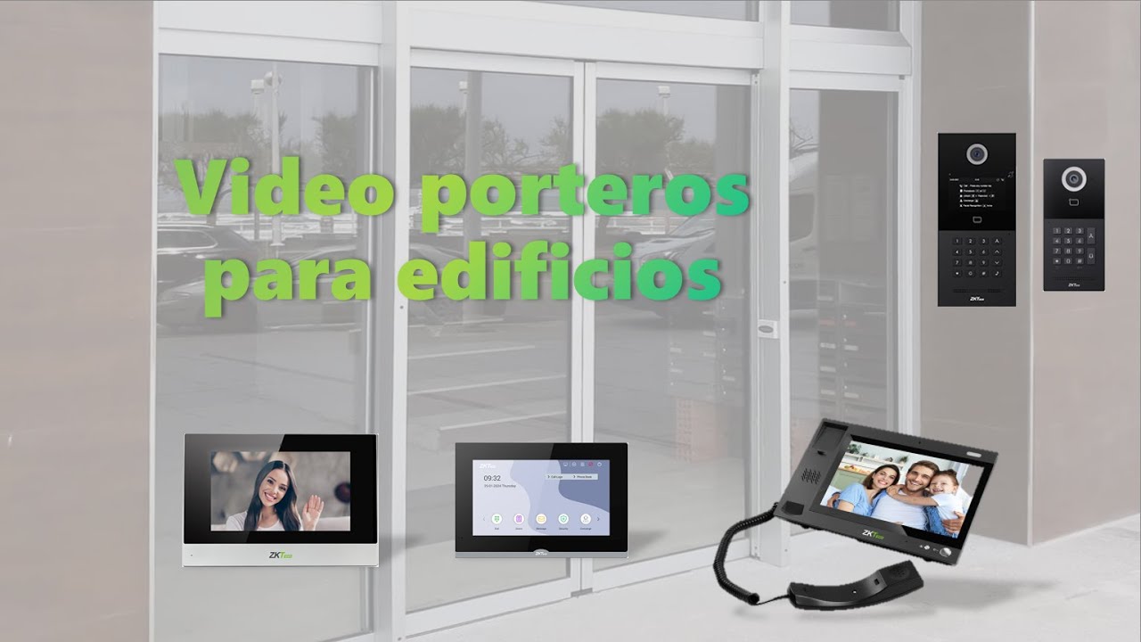 Video porteros para edificios - ZKTeco