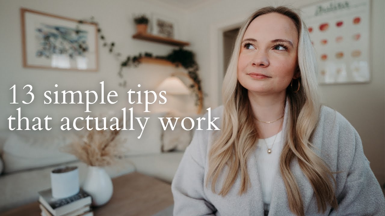 Refresh and Refocus in 10 Minutes | 13 Extremely Simple Self Care Habits
