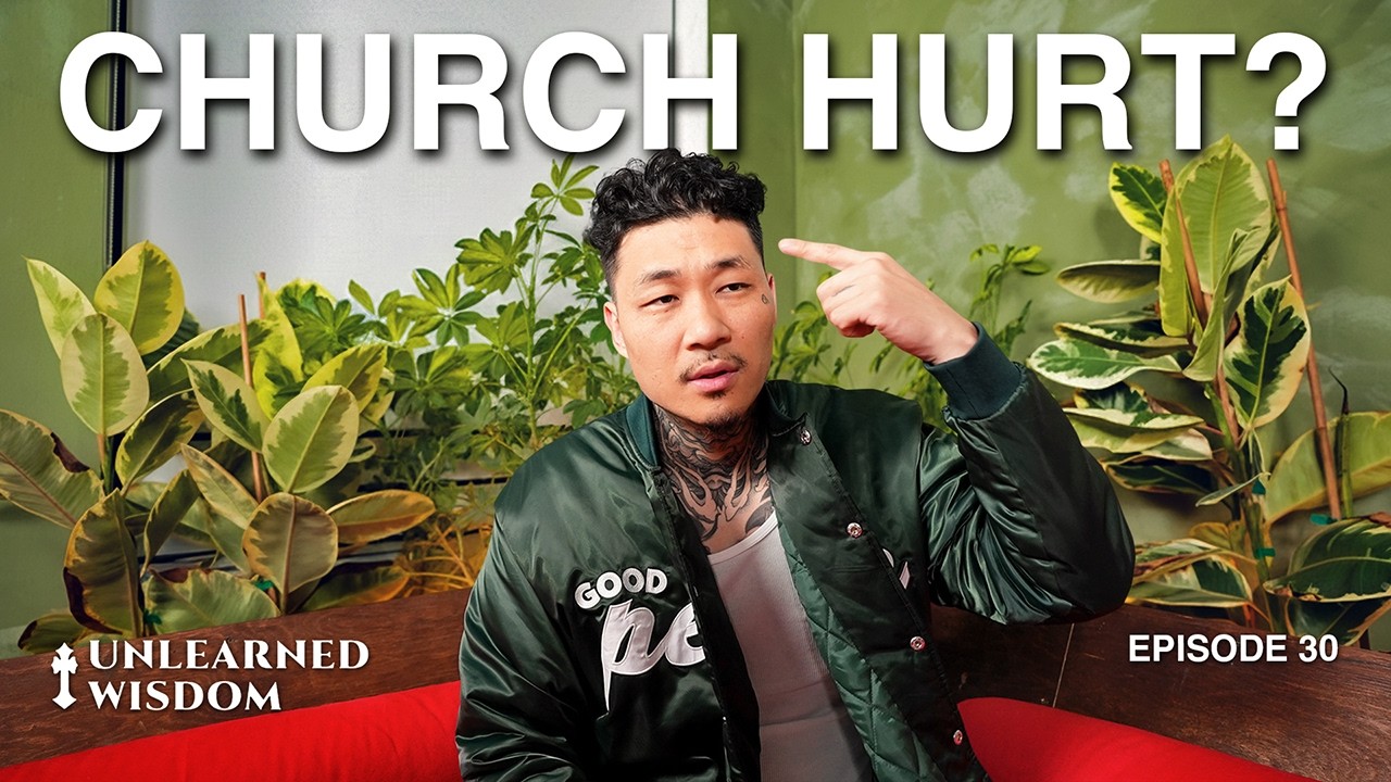 Are You Church Hurt Or Butt Hurt? | #030 | Unlearned Wisdom by @johnnychanglive