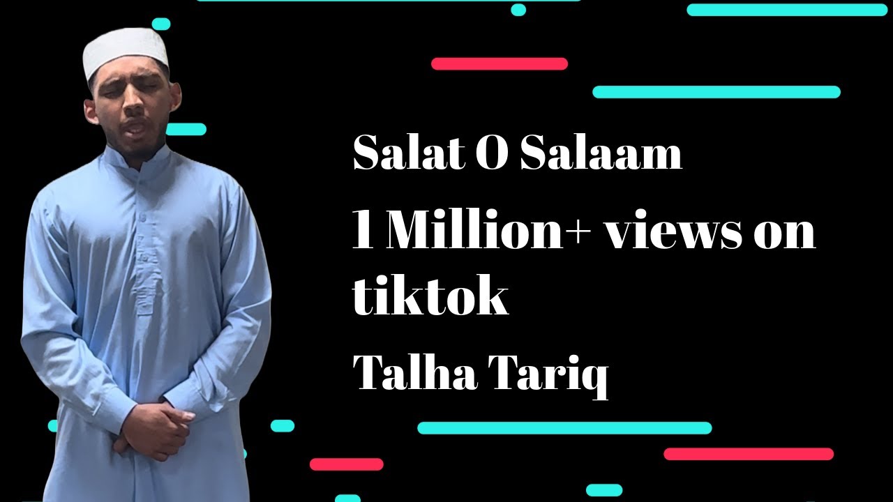 Must watch Salat o Salam | Talha Tariq