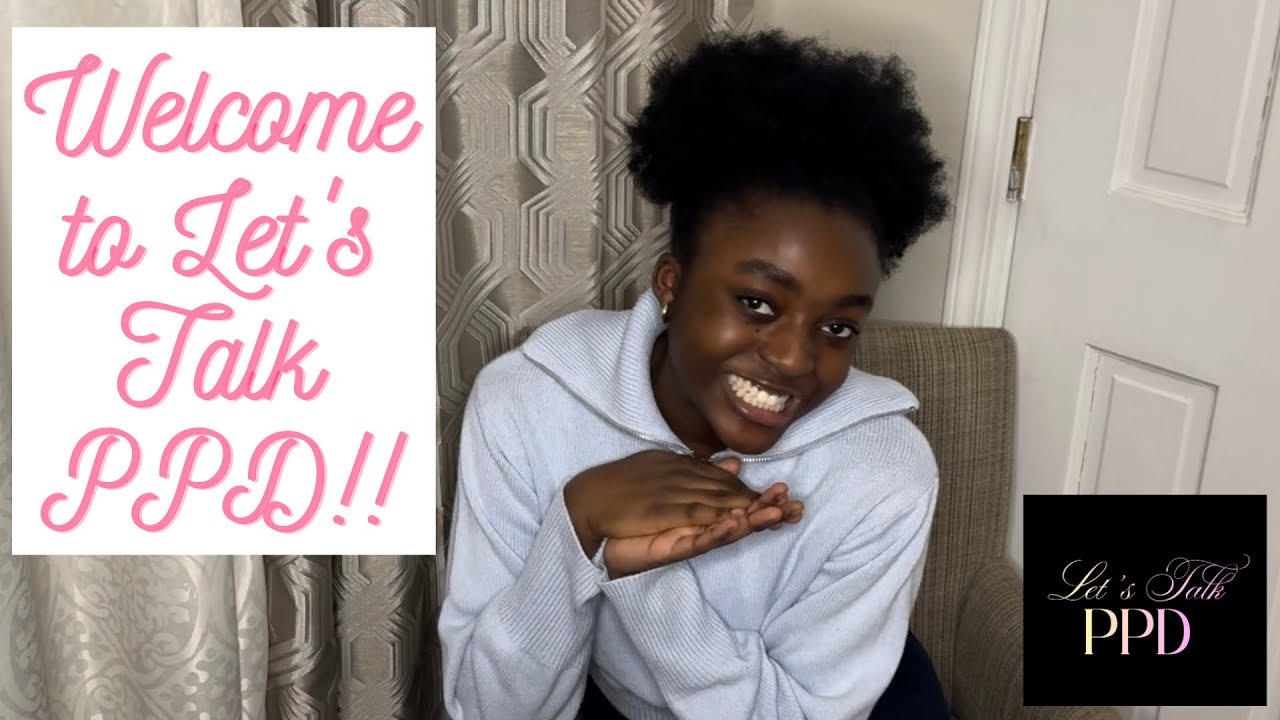 Introducing the Let’s Talk PPD Channel!