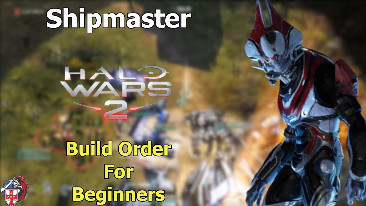 Shipmaster Beginners Build Order Guide - Halo Wars 2