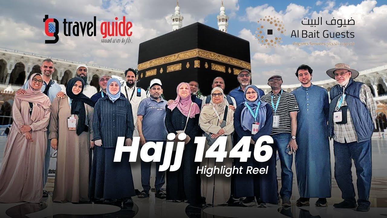 Hajj 2025/1446 Highlight Reel with Travel Guide and Al-Bait Guests #Hajj #hajj2025 #hajj1446