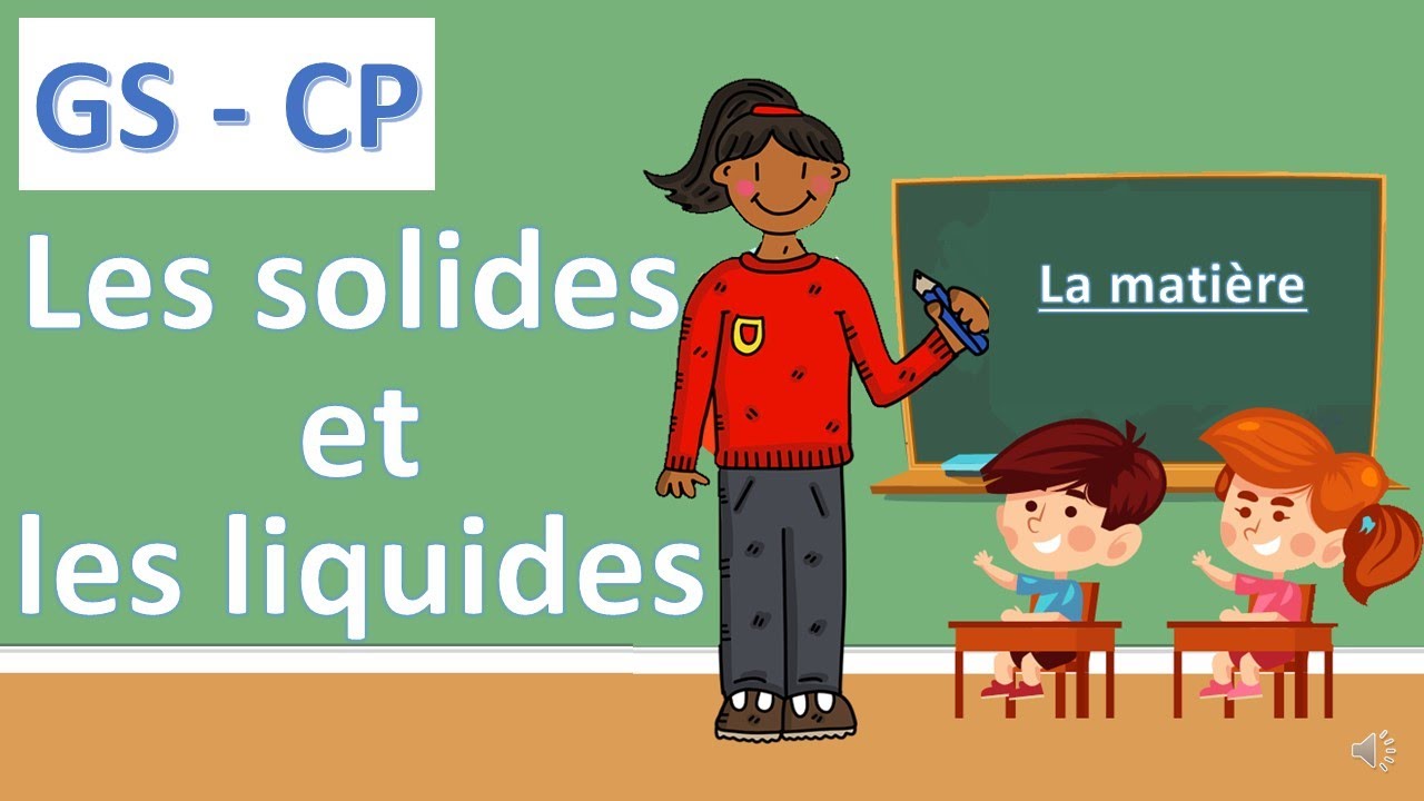 Notions de solide et de liquide  - ML LANOU AZOR