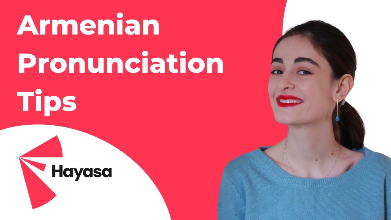 4 Tips to improve your Armenian Pronunciation  🇦🇲 👉 - 🗣Learn Armenian Language for Beginners