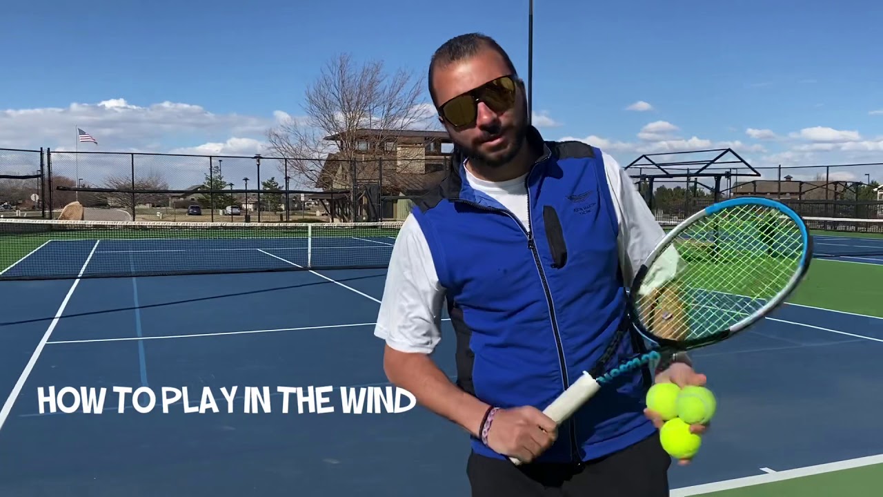 Tennis Tips: How To Play In The Wind