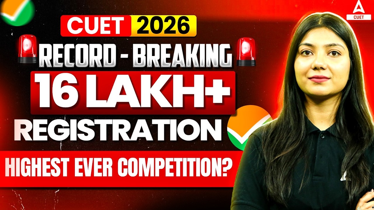 🚀 CUET 2026 Reality Check | 16 Lakh+ Registrations | Highest Competition Ever 😱