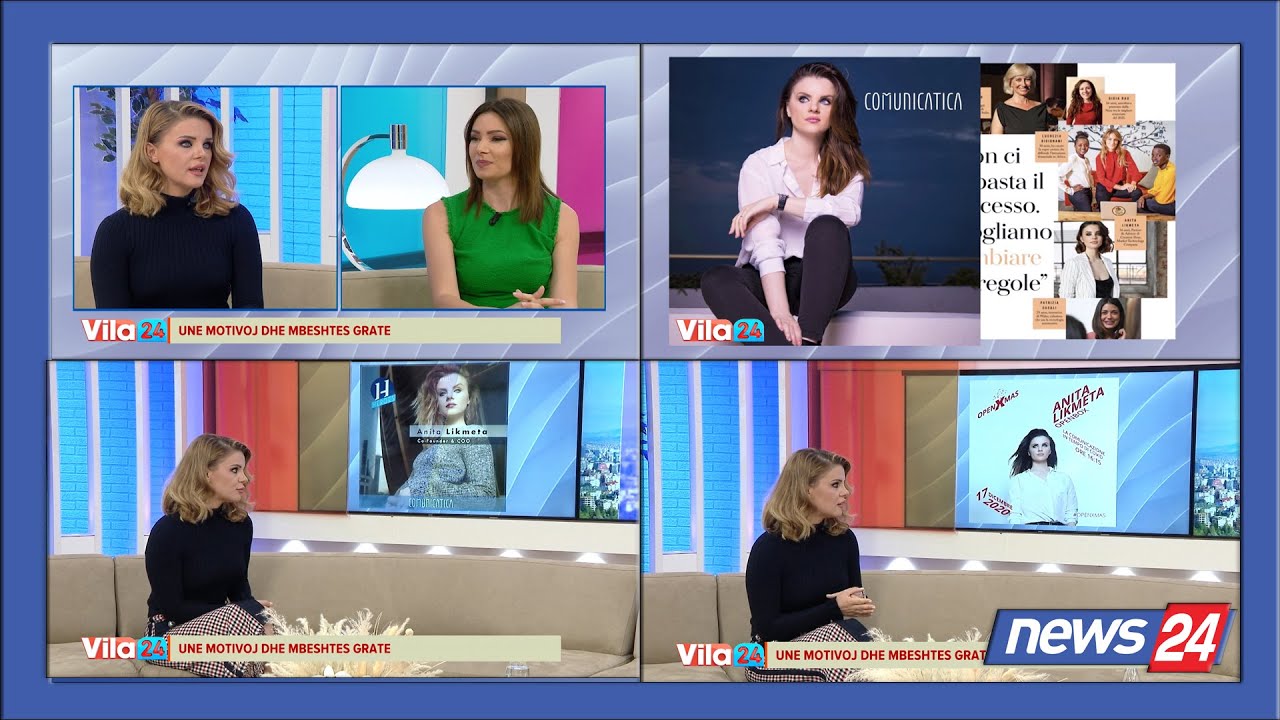 Histori suksesi: Anita Likmeta: Un&euml; motivoj dhe mb&euml;shtes grat&euml; / Vila24 ne News24