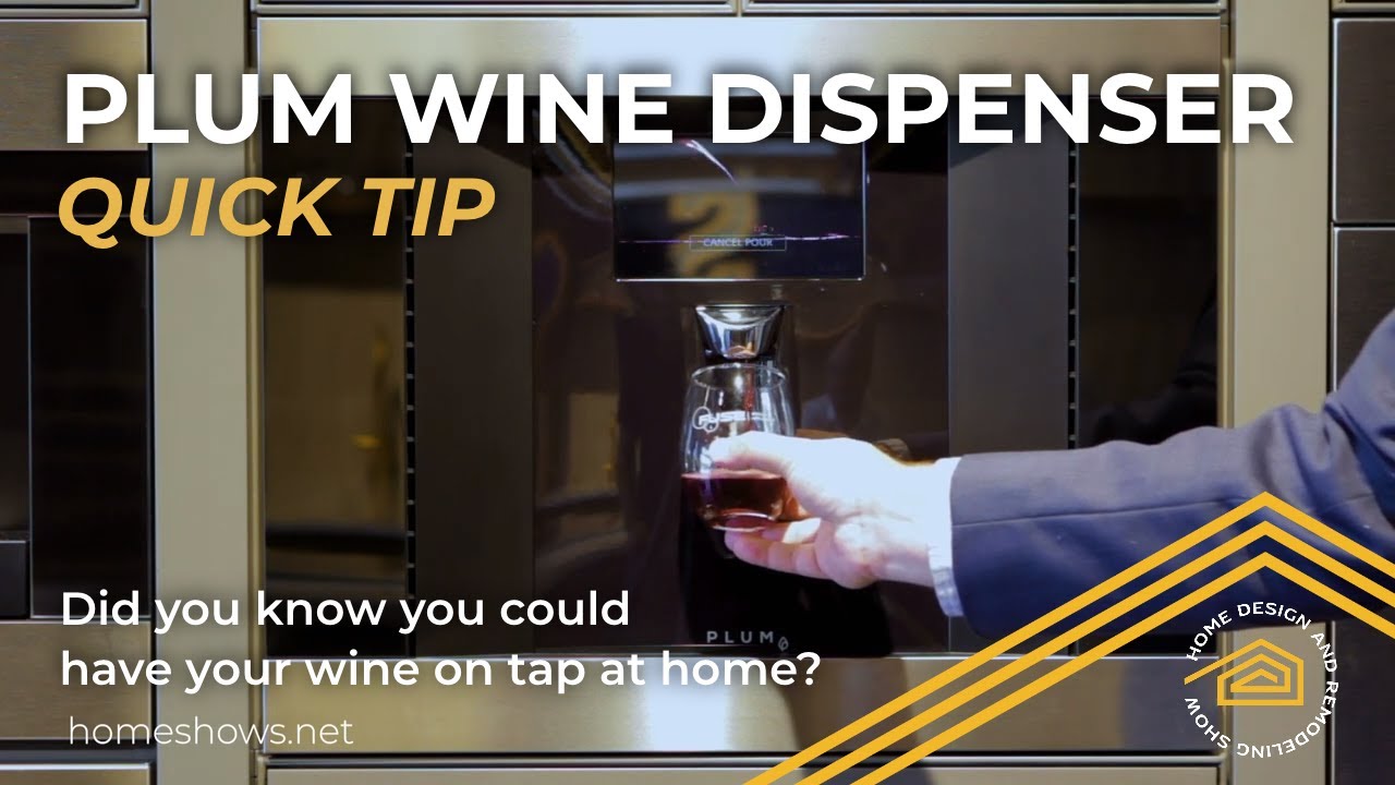 Plum Wine Dispenser: Quick Tip