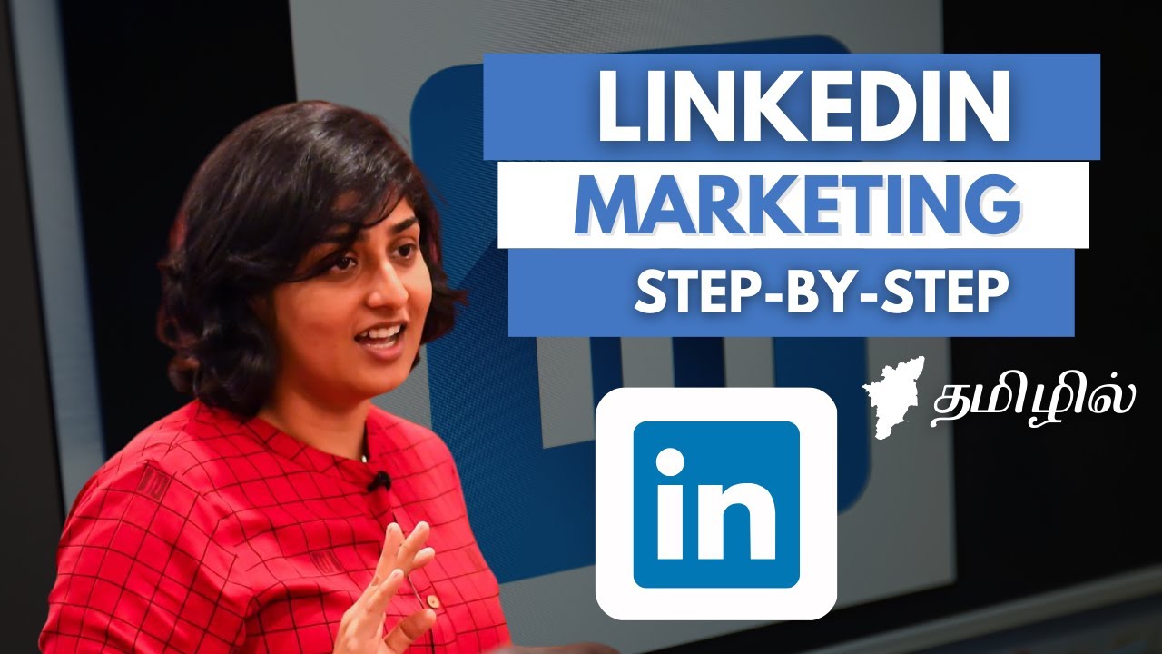 Linkedin Marketing (Tamil)- How to Close deal, win jobs and build followers