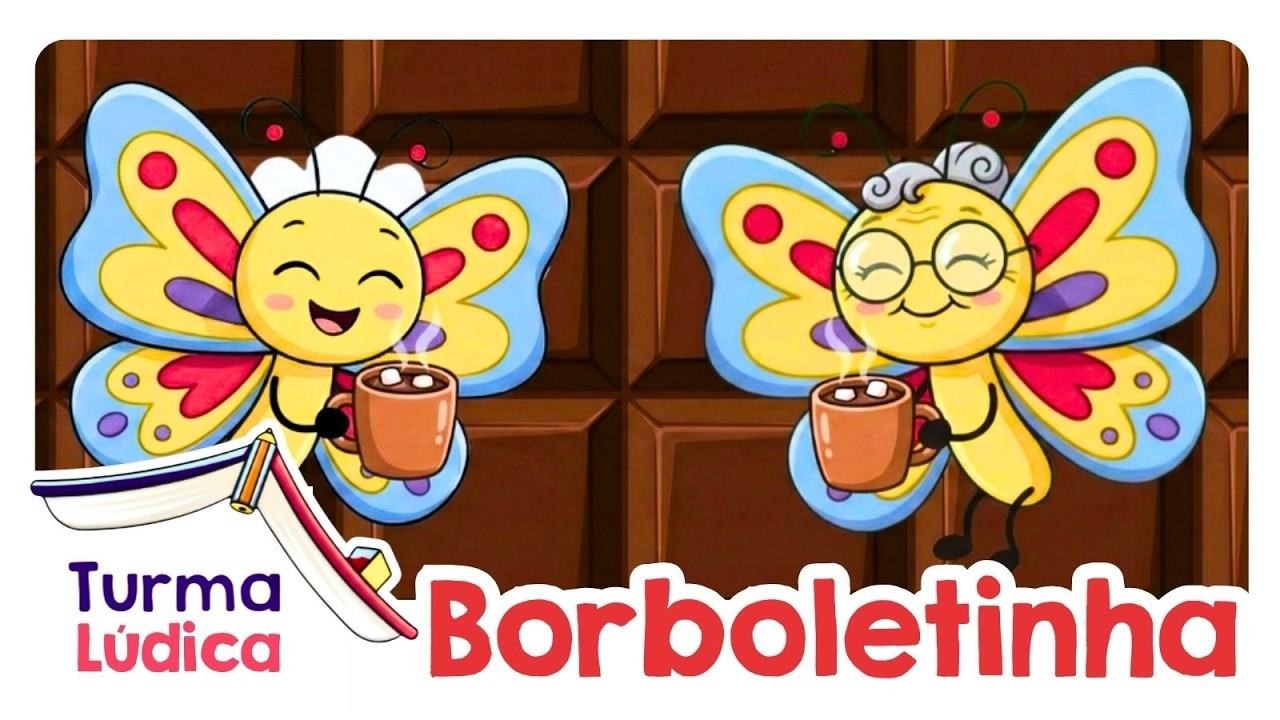 Borboletinha - Turma Lúdica