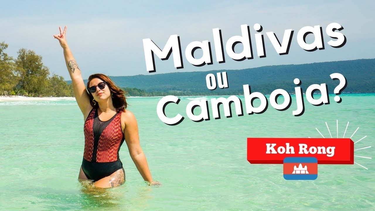 KOH RONG: as PRAIAS MAIS LINDAS do CAMBOJA