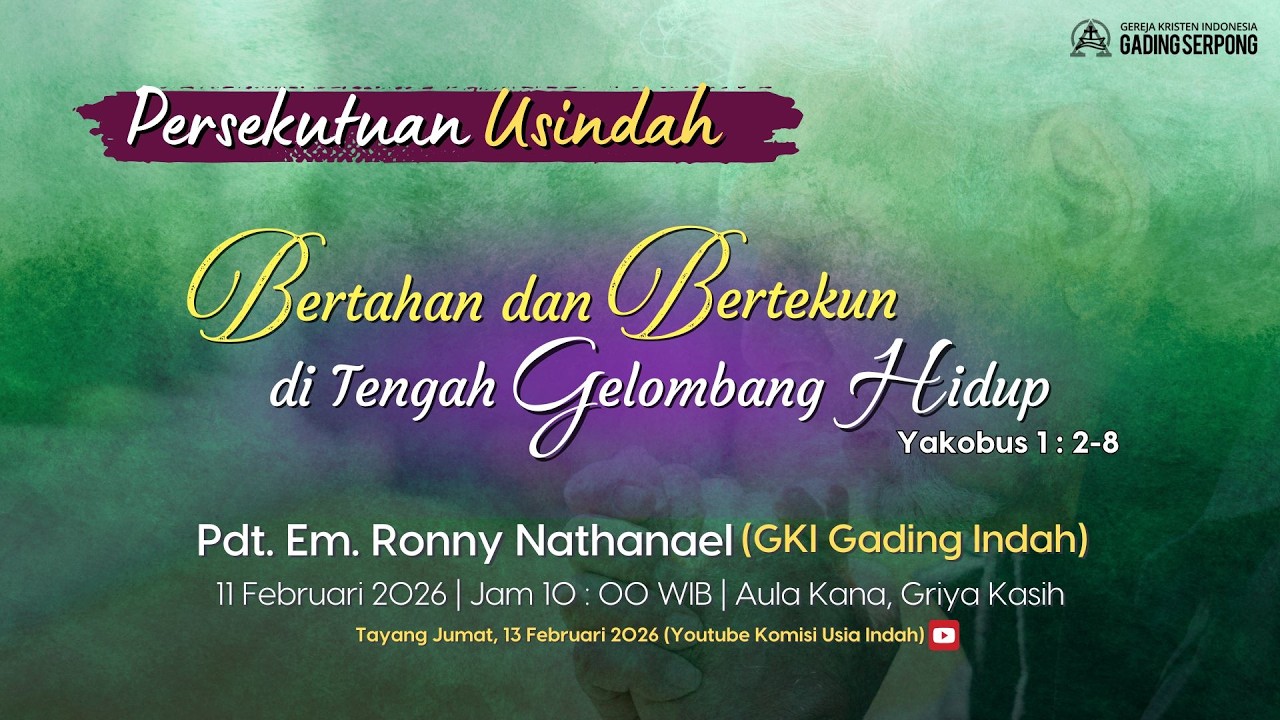 Persekutuan USINDAH - Pdt. Em. Ronny Nathanael | 11 Februari 2026