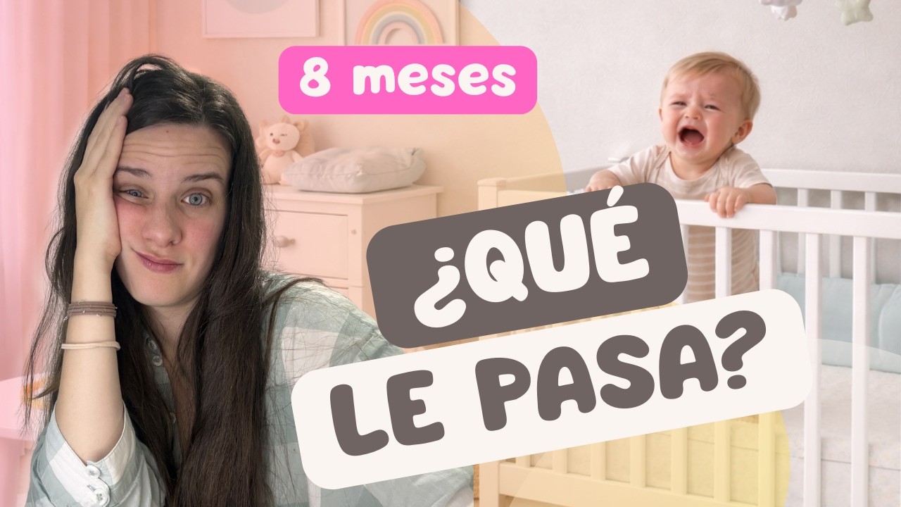 8 Meses y DUERME PEOR: ¿Qué Está Pasando?