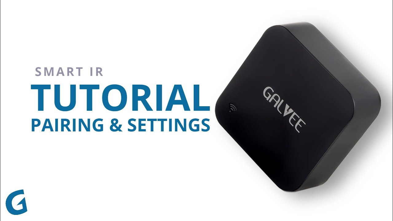 Galvee Smart IR Remote - Pairing & Settings Guide