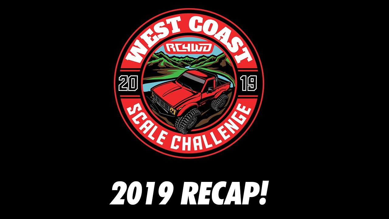 RC4WD West Coast Scale Challenge 2019 Wrap Up