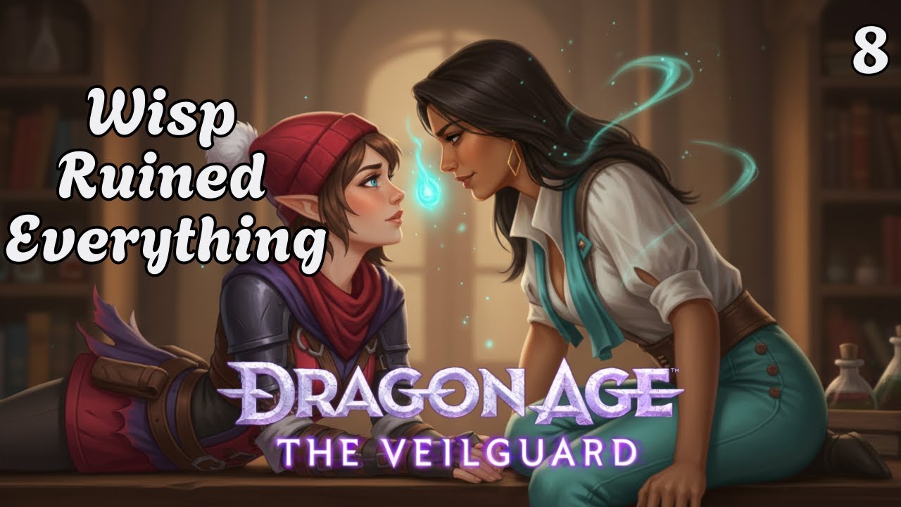 Interrupted Kisses & Shady Cousins 😏 | Rogue Elf Ep. 8 | Veilguard LIVE