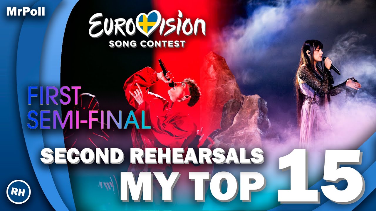 Eurovision 2024: Second Rehearsals - Semi-Final 1 | My Top 15