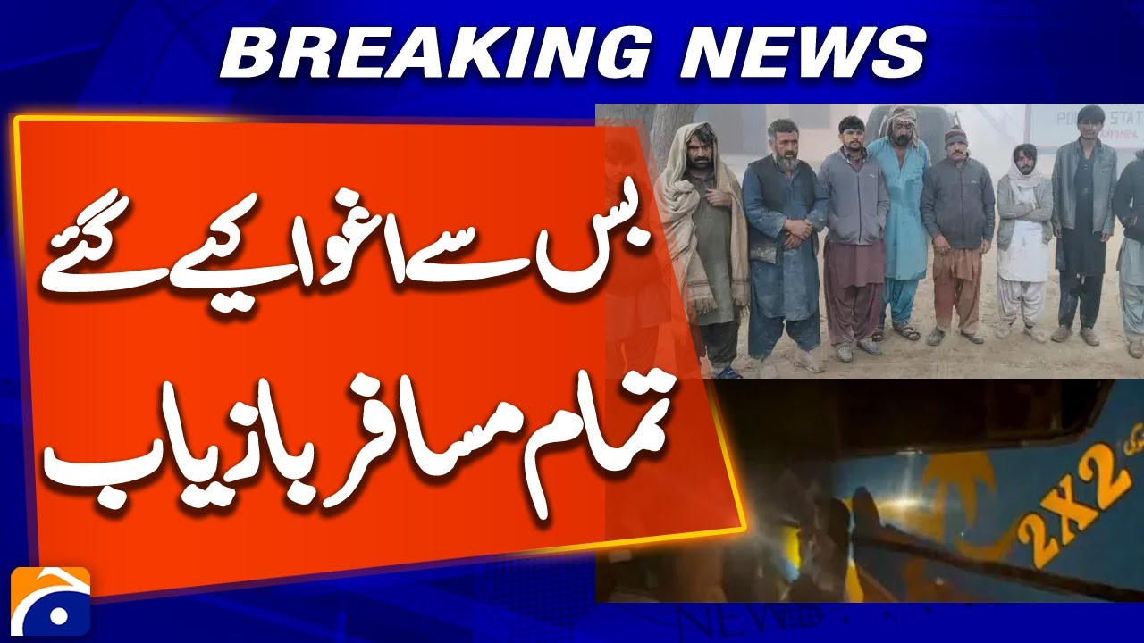 All abducted bus passengers recovered after joint operation near Ghotki: DIG