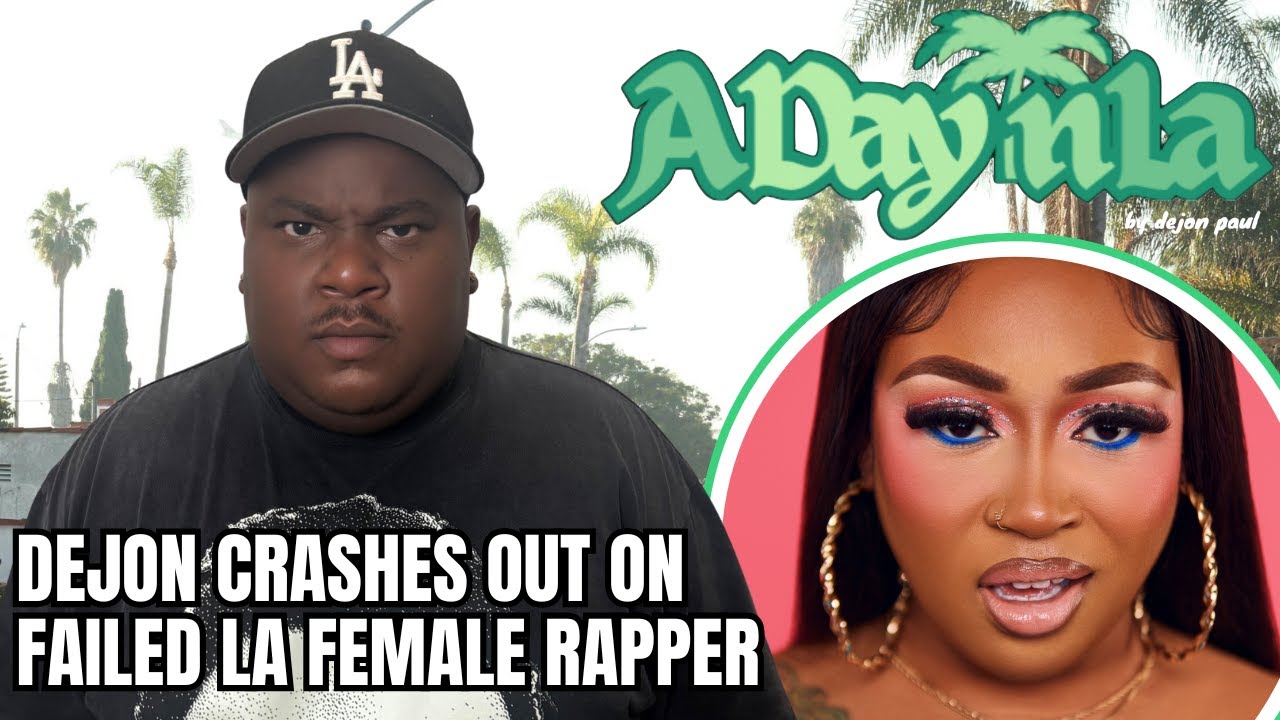 Dejon Paul Crashes Out On Ace Boyz Stripper and Failed LA Female Rapper With 14 Monthly Listeners