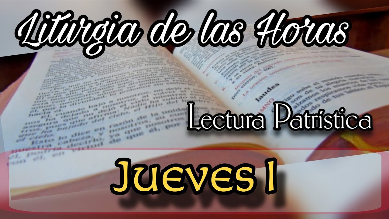 Lectura Patrística para el día Jueves de la Semana I del Tiempo Ordinario 