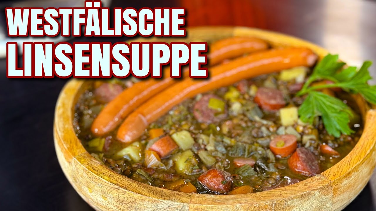 Linsensuppe nach westfälischer Art