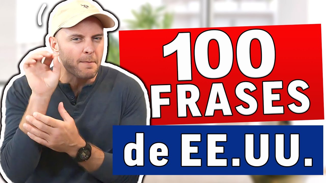 100 Frases de EE.UU. Clave en Inglés para Principiantes | Aprende Inglés Básico y Mejora tu Fluidez