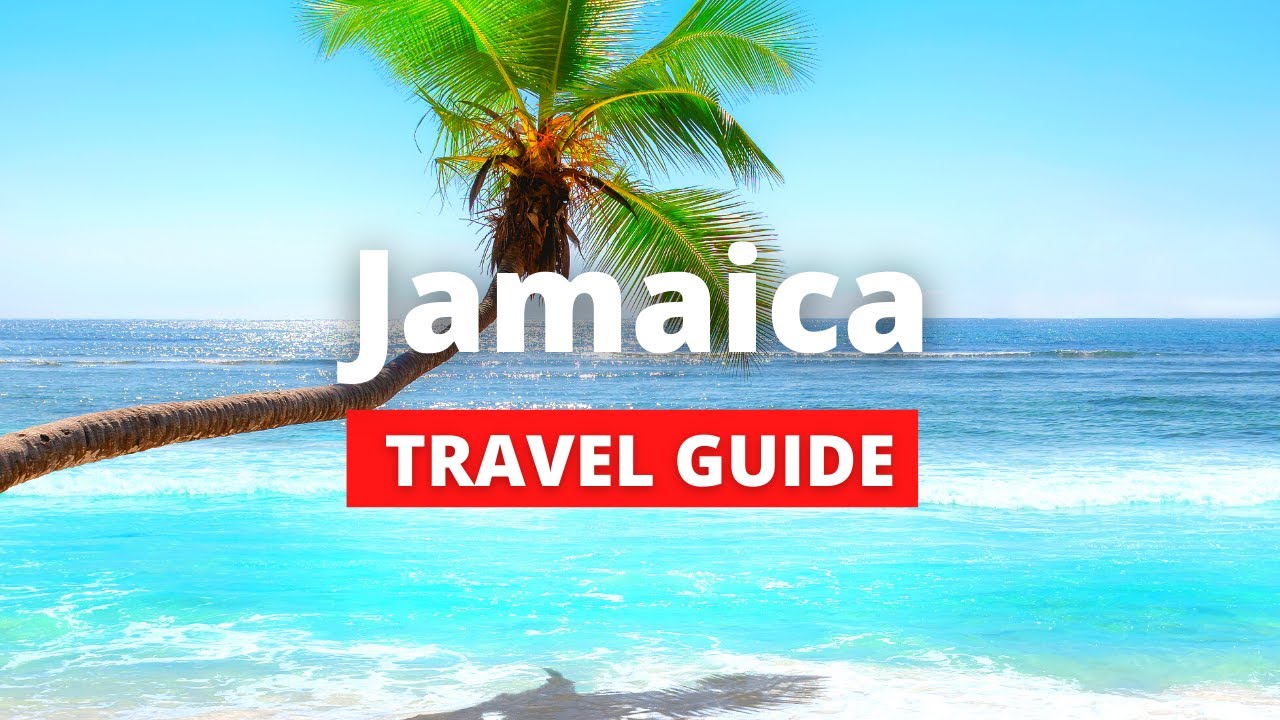 The ULTIMATE travel guide to Jamaica