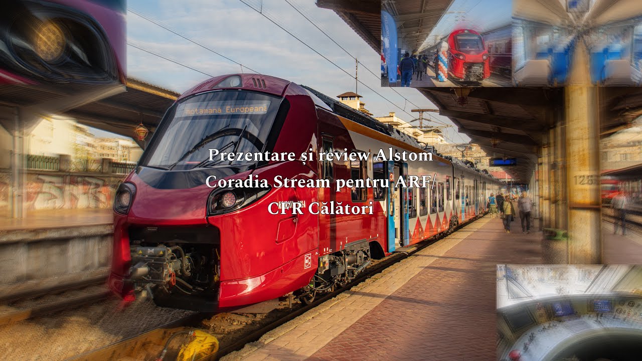 Prezentare și review Alstom Coradia Stream pentru ARF/CFR Călători