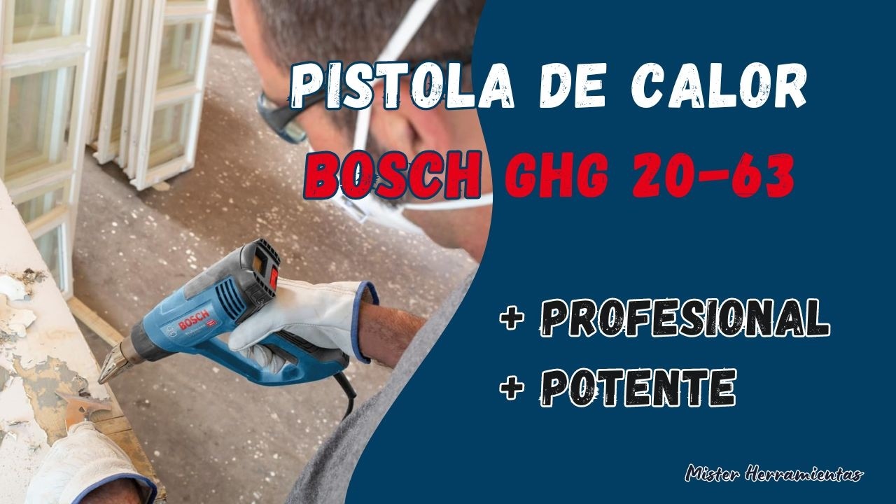 Pistola de calor Bosch GHG 20-63 🛠️ ¡El decapador Bosch Professional con mejor calidad-precio!