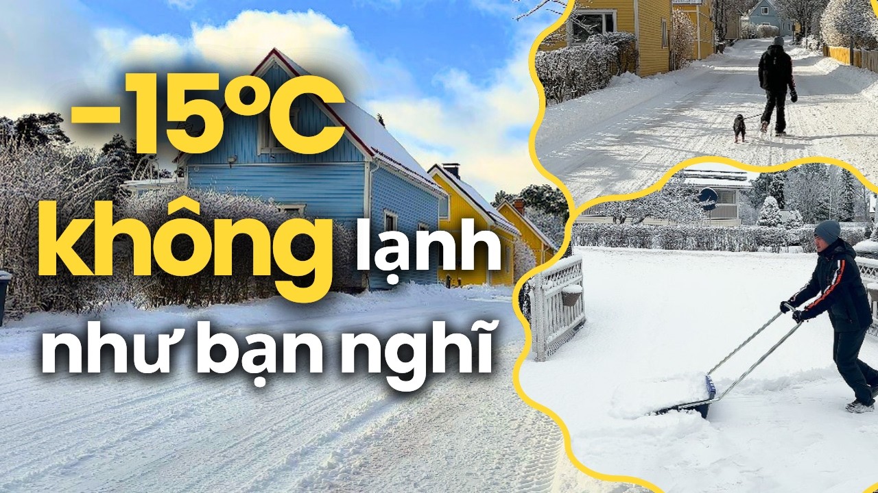 Tập 9 | Người Phần Lan làm gì trong cái lạnh -15°C? (What do Finnish people do in -15°C cold?)