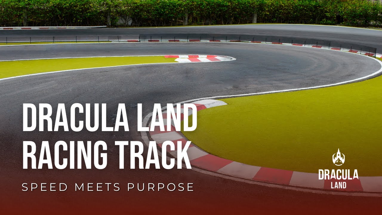 Dracula Land Racing Circuit | 4.5 KM of Speed, Light & Precision 🏁⚡