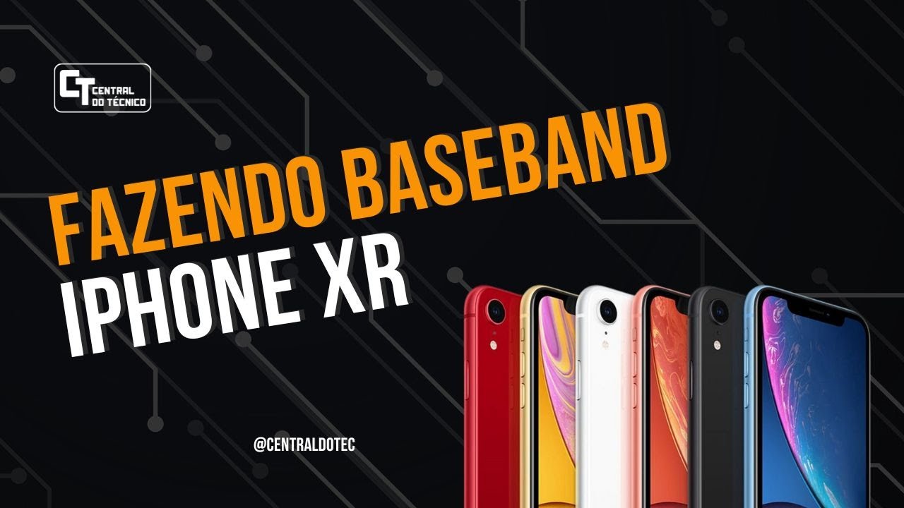 FAZENDO BASEBAND IPHONE XR