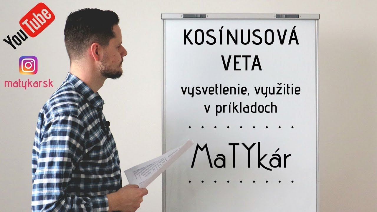 KOSÍNUSOVÁ VETA - vysvetlenie, využitie v príkladoch