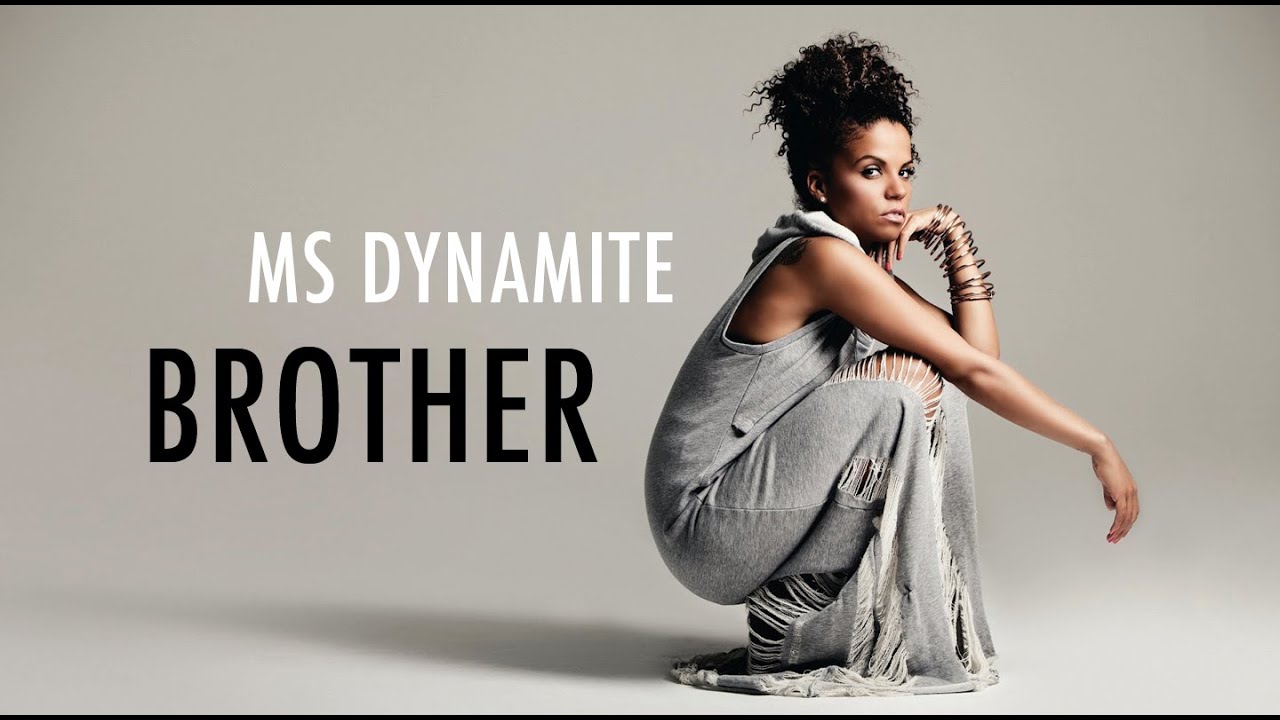 MS DYNAMITE - BROTHER